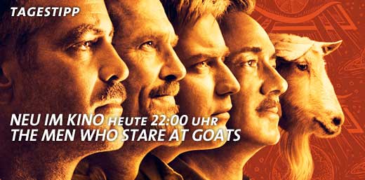 Neu Im Kino: THE MEN WHO STARE AT GOATS
