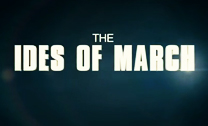 Kinovorschau THE IDES OF MARCH - TAGE DES VERRATS  