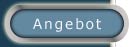 &nbsp;Angebot&nbsp;