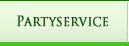 &nbsp;Partyservice&nbsp;